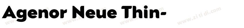 Agenor Neue Thin字体转换
